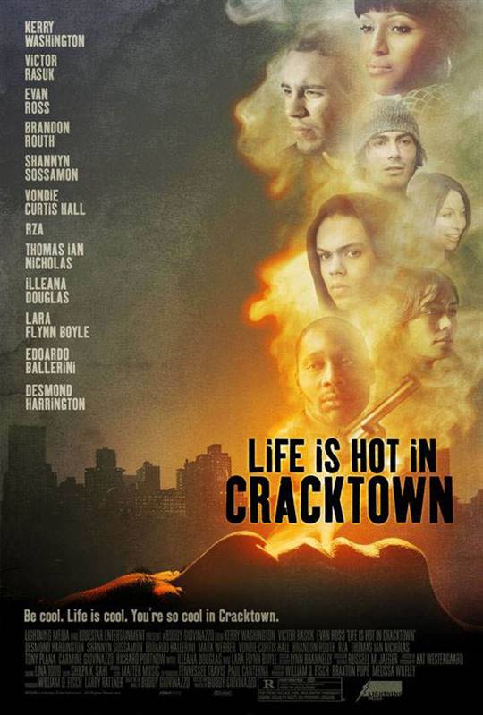 Life is Hot in Cracktown Large Poster