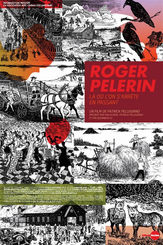 Roger Pelerin, là où l'on s'arrête en passant Large Poster