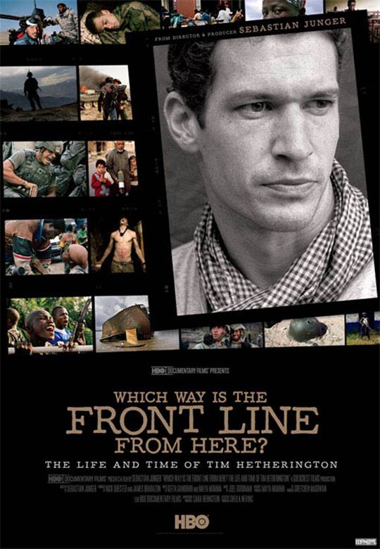 Which Way Is the Front Line from Here? The Life and Time of Tim Hetherington Large Poster