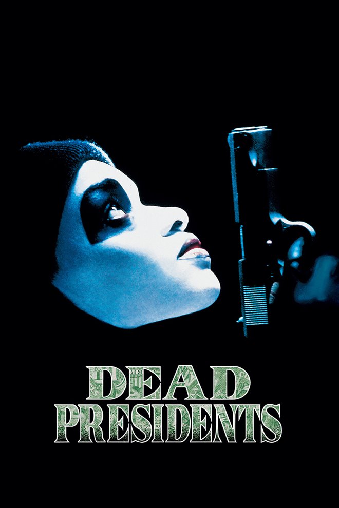 Dead Presidents Large Poster