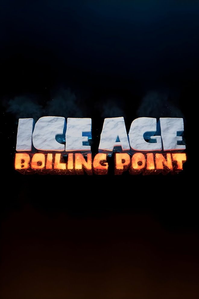 Ice Age: Boiling Point Large Poster