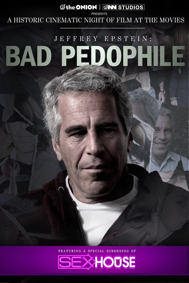 Jeffrey Epstein: Bad Pedophile Large Poster