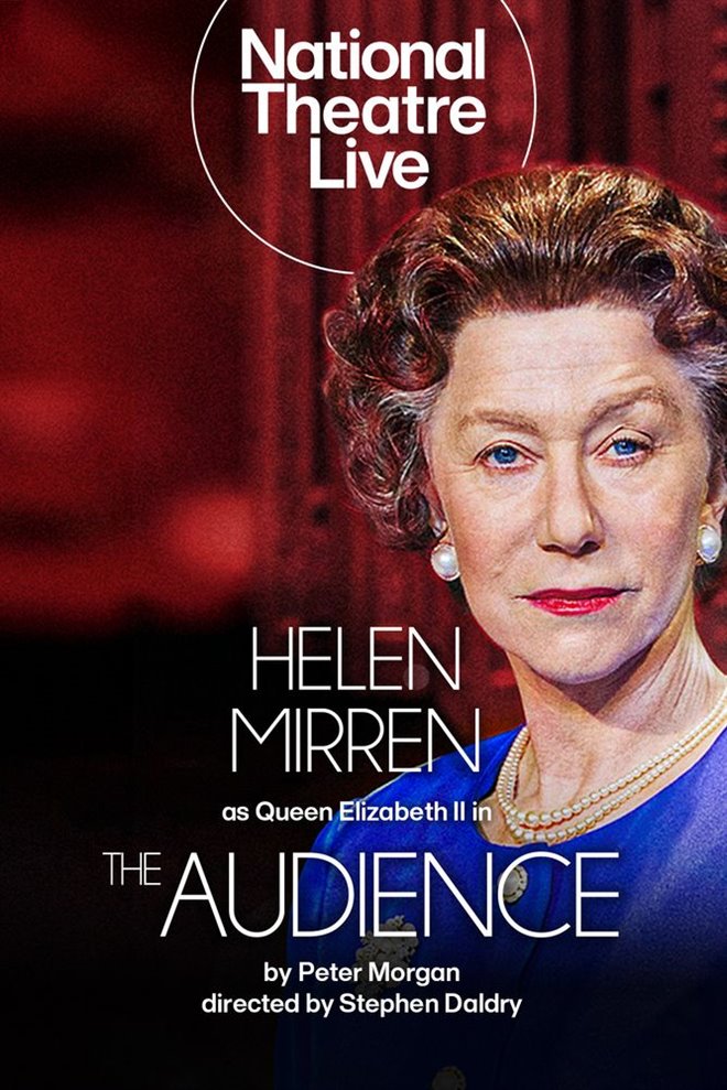 National Theatre Live: The Audience Large Poster