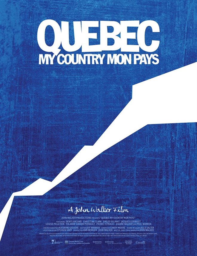 Quebec My Country Mon Pays (v.o.f.) Large Poster