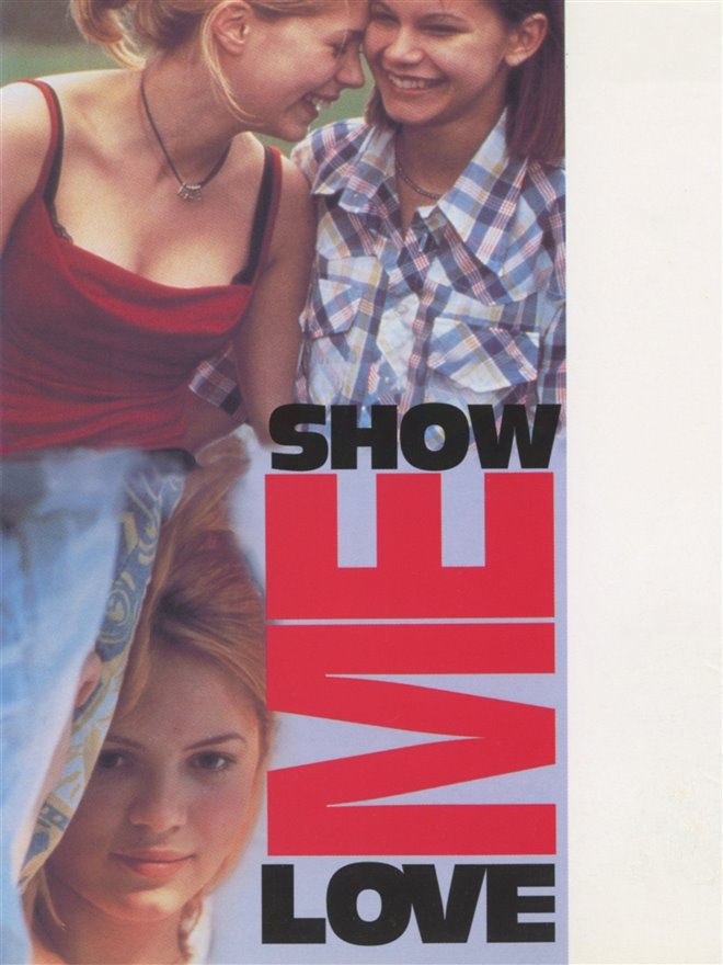 Show Me Love Large Poster