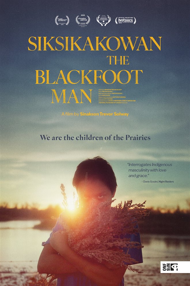 Siksikakowan: The Blackfoot Man Large Poster
