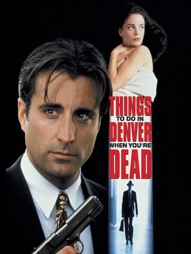 Things to Do in Denver When You're Dead Large Poster