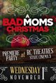 A Bad Moms Christmas Fan Event Poster