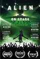 Alien On Stage Poster