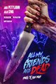 All My Friends Are Dead Movie Poster