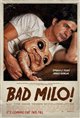 Bad Milo! Movie Poster