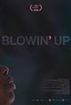 Blowin' Up Poster