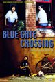 Blue Gate Crossing Poster