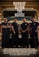 Burnin' Down the House Poster