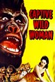 Captive Wild Woman Poster