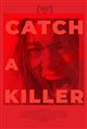 Catch a Killer Movie Poster