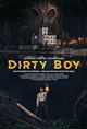 Dirty Boy Poster