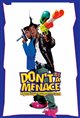 Don't be a Menace to South Central While Drinking Your Juice in the Hood Movie Poster