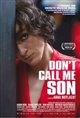 Don't Call Me Son Poster