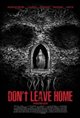 Don't Leave Home Poster