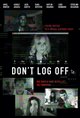 Don't Log Off Movie Poster