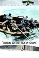 Down to the Sea in Ships Movie Poster