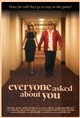 Everyone Asked About You Movie Poster