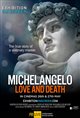 Exhibition on Screen: Michelangelo Love and Death Poster