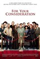 For Your Consideration Poster
