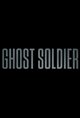 Ghost Soldier Movie Poster