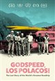 Godspeed, Los Polacos! Movie Poster