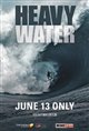 Heavy Water Poster