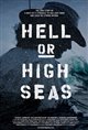 Hell or High Seas Poster