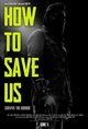 How to Save Us Movie Poster