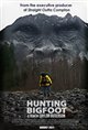 Hunting Bigfoot Poster