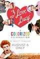 I Love Lucy: A Colorized Celebration Poster