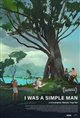 I Was a Simple Man Poster