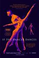 If the Dancer Dances Poster