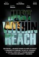 Just Within Reach Poster