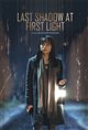 Last Shadow at First Light Movie Poster