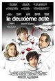 Le deuxième acte Movie Poster