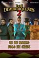 Los Domirriquenos 2 Poster