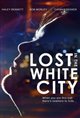 Lost in the White City Movie Poster