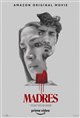 Madres (Prime Video) Movie Poster