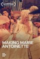 Making Marie Antoinette Movie Poster