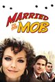 Married to the Mob Movie Poster