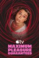 Maximum Pleasure Guaranteed (Apple TV) Movie Poster
