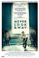 Never Look Away Movie Poster