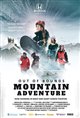 Out of Bounds: Mountain Adventure Poster