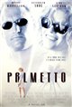 Palmetto Movie Poster